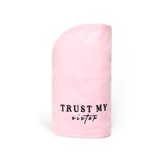 Trust My Sister Cotton hair towel 1 piece