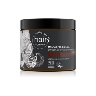 ONLYBIO Hair of the day Emollient mask for high porosity hair 400 ml